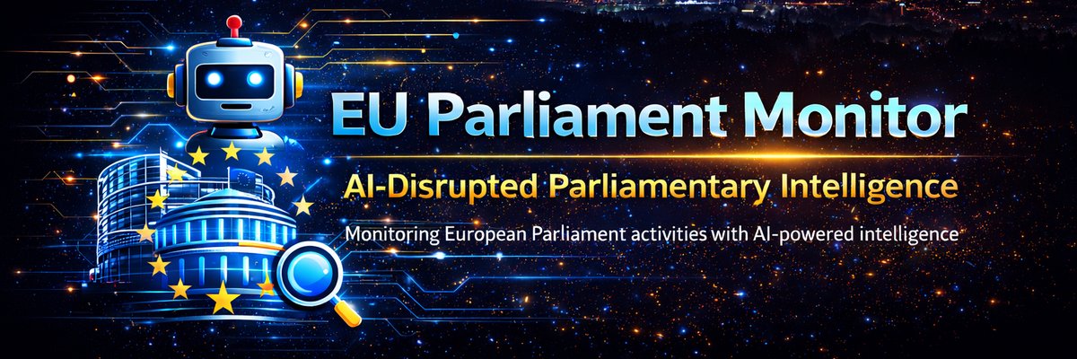 EU Parliament Monitor — AI-Disrupted Parliamentary Intelligence